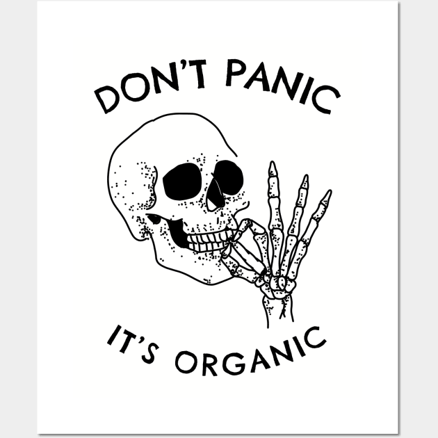 Don't Panic It's Organic Wall Art by CANVAZSHOP